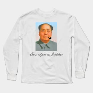 Ceci n'est pas un dictateur Long Sleeve T-Shirt